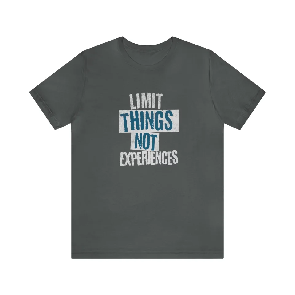 Storage Limit Things - Travel Hacking, One bag Travel, Digital Nomad Travel TShirt